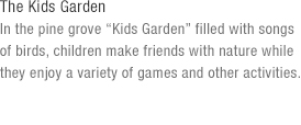 The Kids Garden(under reference)