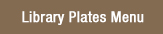 Library Plates Menu