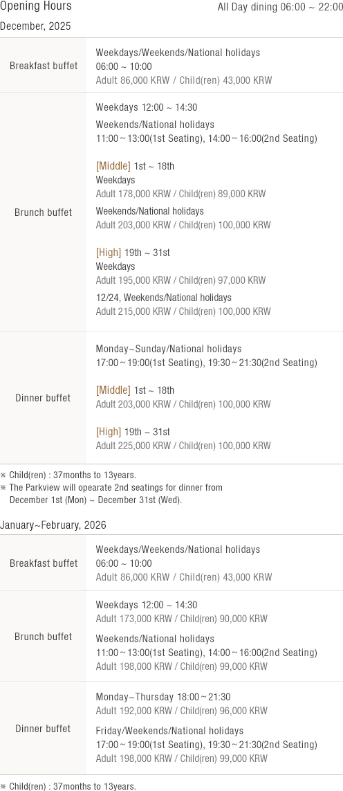 Opening Hours (See details at the bottom)