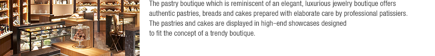 Features of the Pastry Boutique
