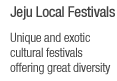 Unique and exotic cultural festivals offering great diversity