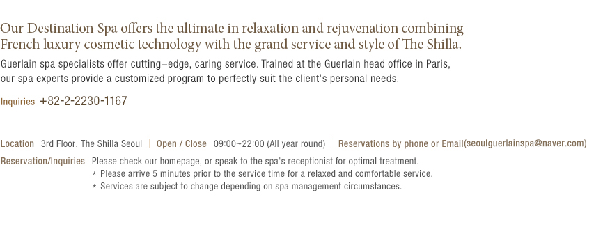 info of Guerlain Spa