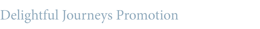 Delightful Journeys Promotion