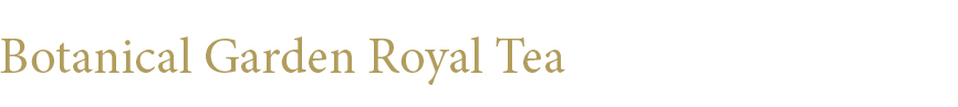 Botanical Garden Royal Tea