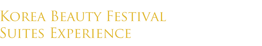 Korea Beauty Festival Suites Experience