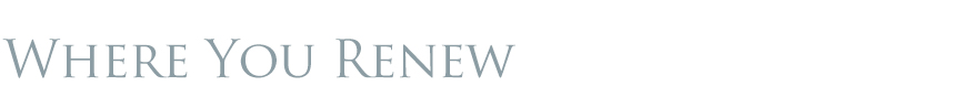 Where You Renew