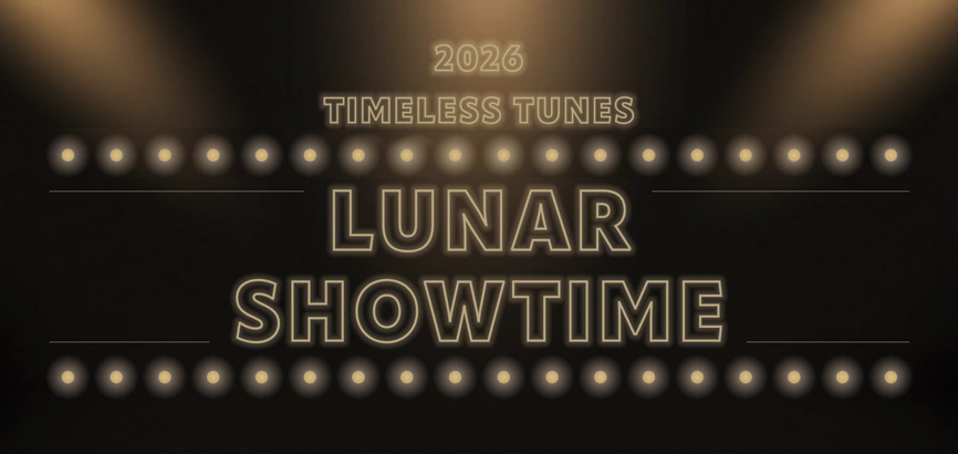 Timeless Tunes : Lunar Showtime Part.2